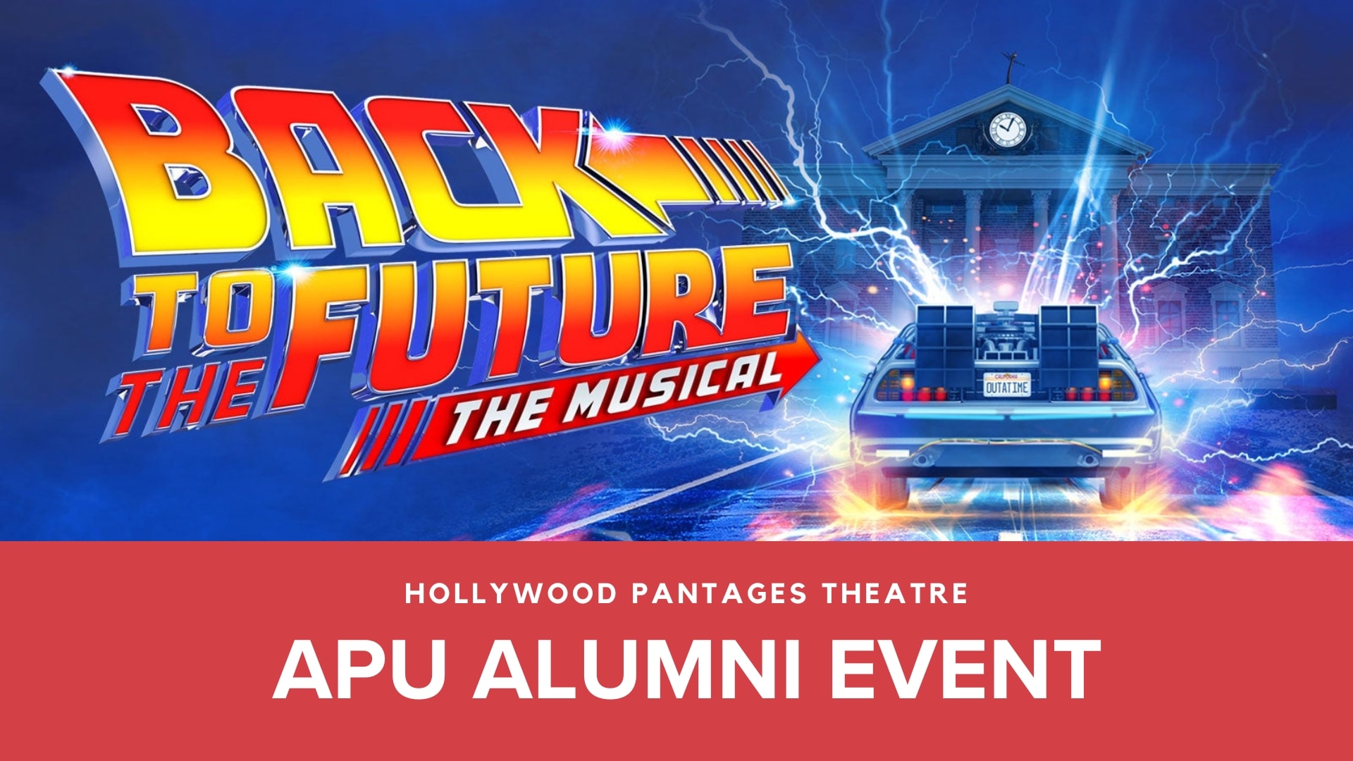 Back to the Future flyer for APU Alumni Event