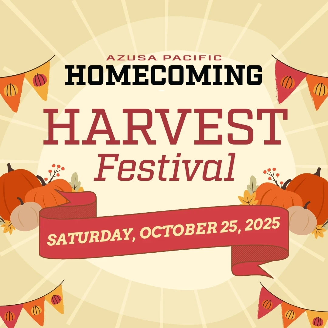 flyer in yellow and red saying: APU Homecoming, Harvest Festival Saturday october 25, 2025.