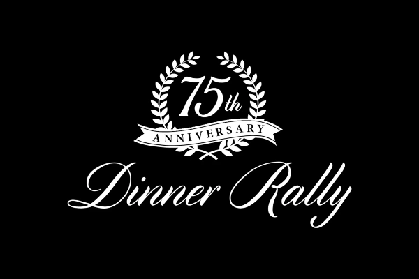75th Anniversary Dinner Rally